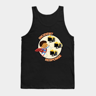 Incident Response - Putting Out Fires Tank Top